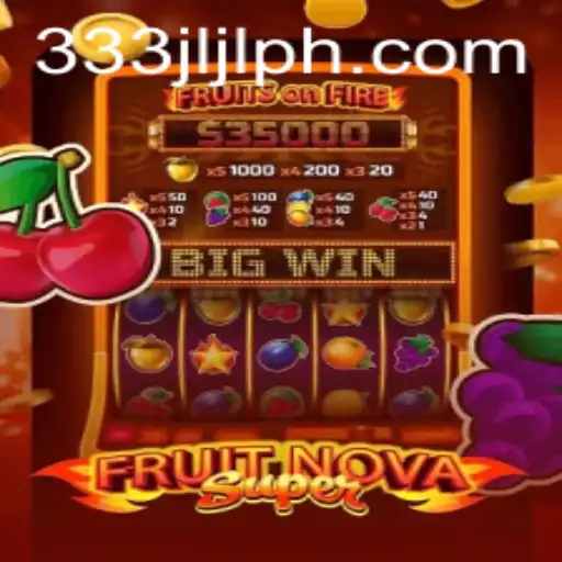 Exploring the World of FruitNovaSuper: A Comprehensive Guide