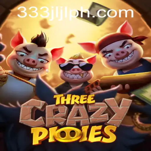 ThreeCrazyPiggies: Embark on a Wild Adventure with the Keyword 333jljl